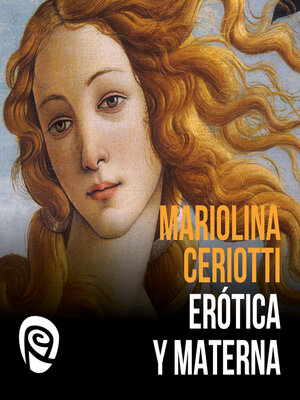 cover image of Erótica y materna